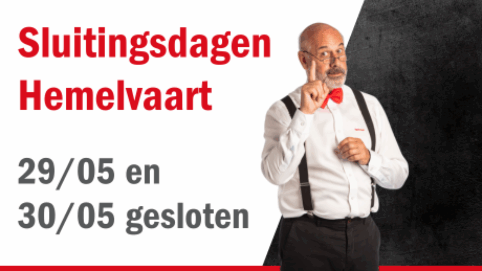 Sluitingsdagen Hemelvaart