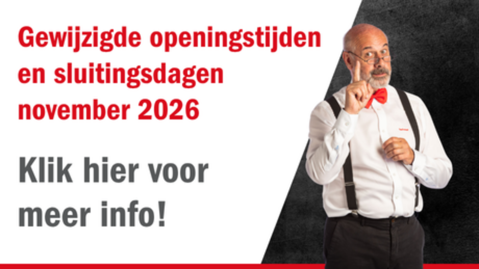 Gewijzigde openingsuren en sluitingsdagen november 2026